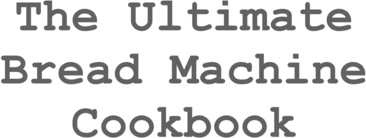 Product picture 150 Mouth-Watering Bread Machine Recipes for Just $2.95